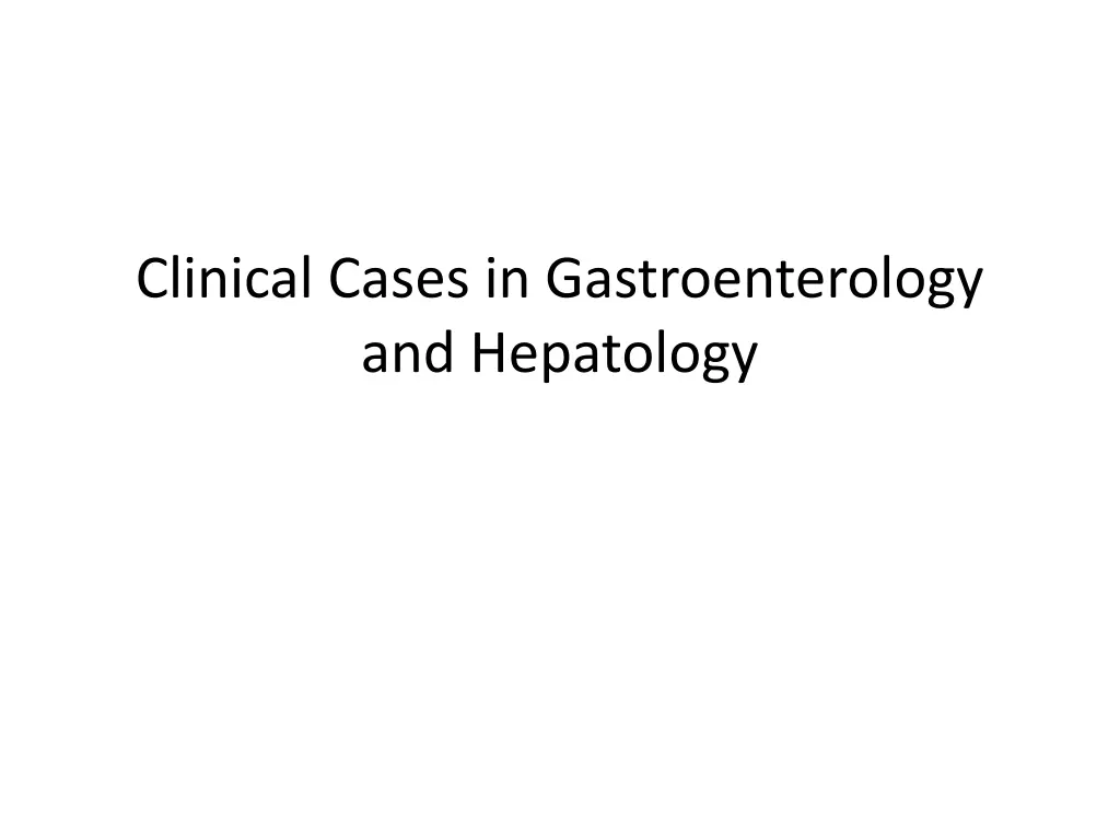 clinical cases in gastroenterology and hepatology