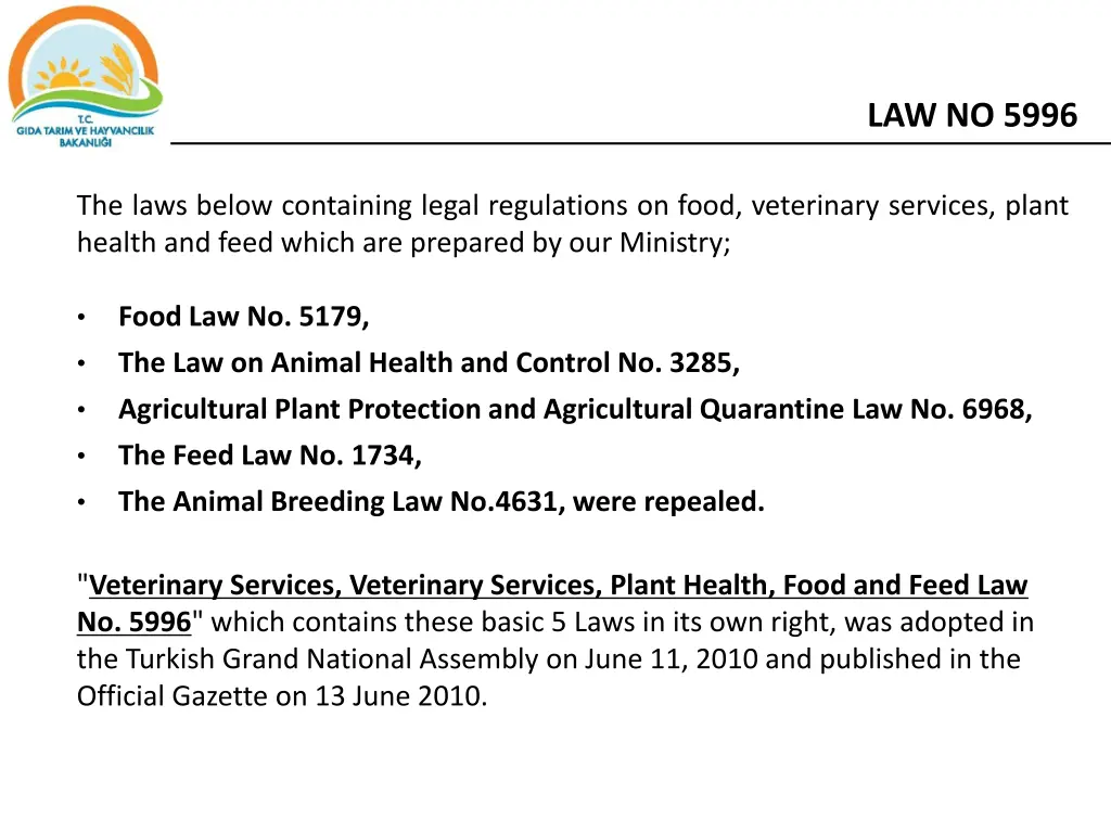 law no 5996