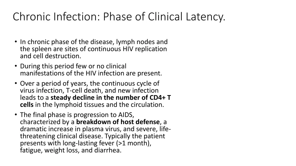 chronic infection phase of clinical latency