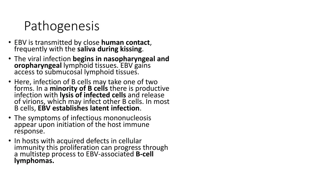 pathogenesis ebv is transmitted by close human
