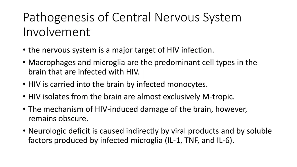 pathogenesis of central nervous system involvement