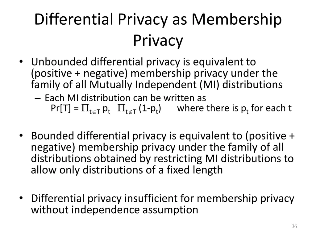 differential privacy as membership privacy