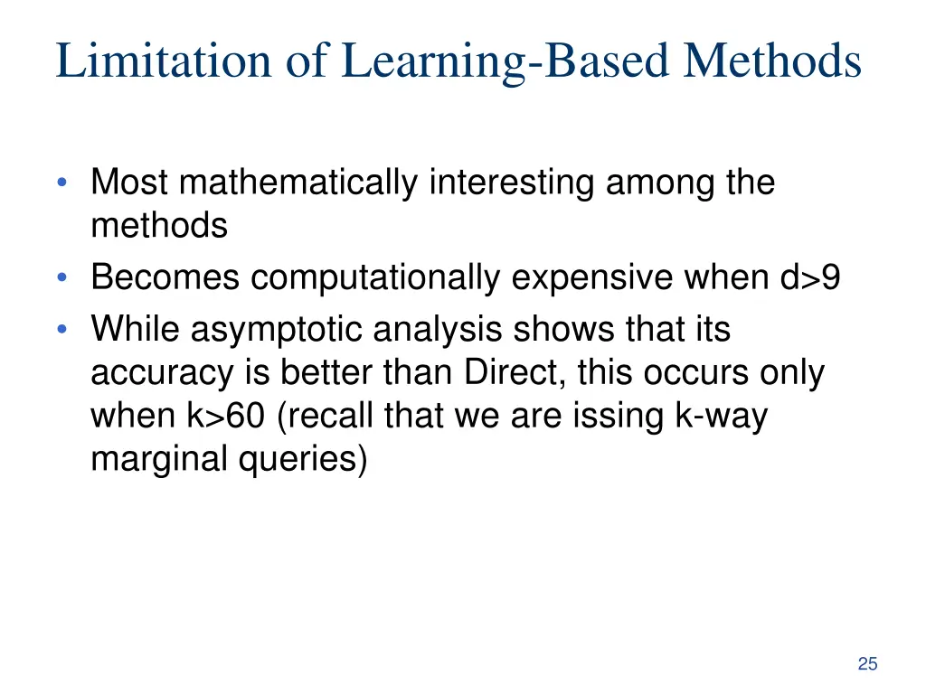 limitation of learning based methods