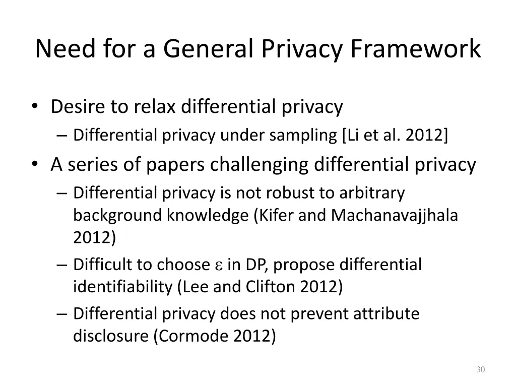 need for a general privacy framework