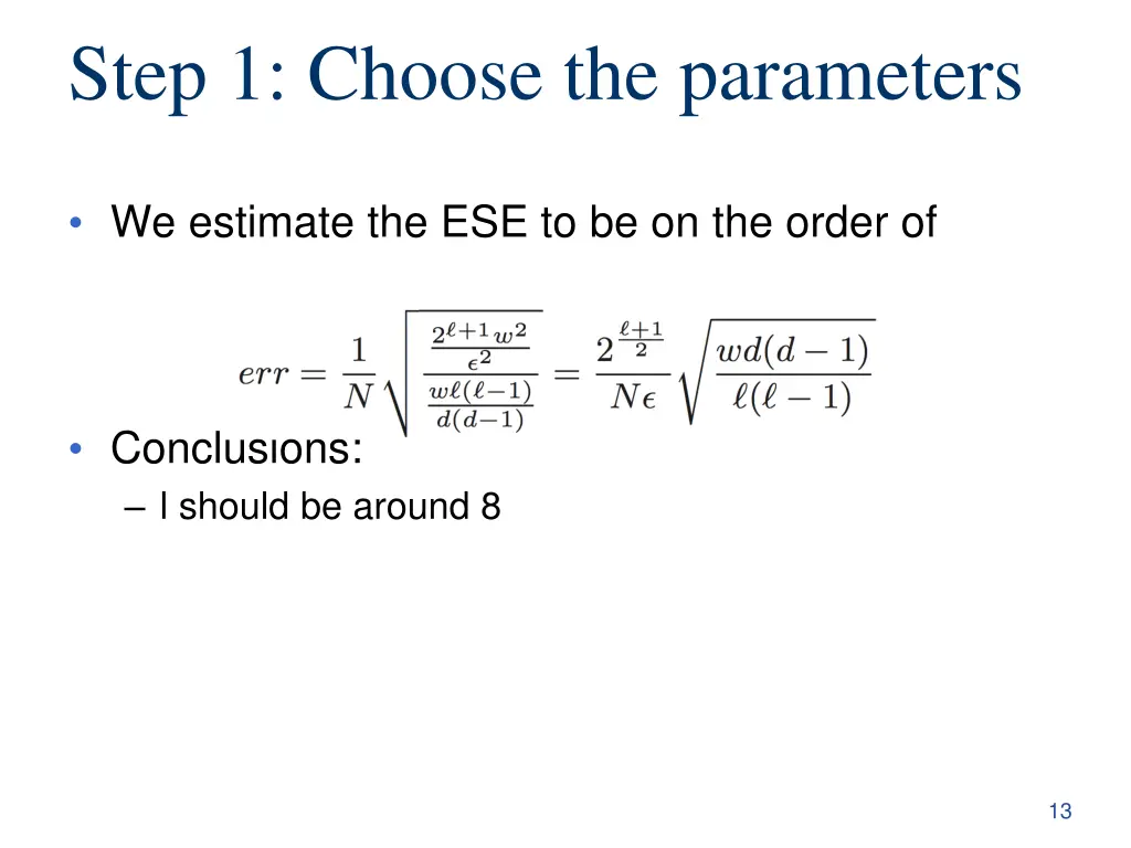 step 1 choose the parameters