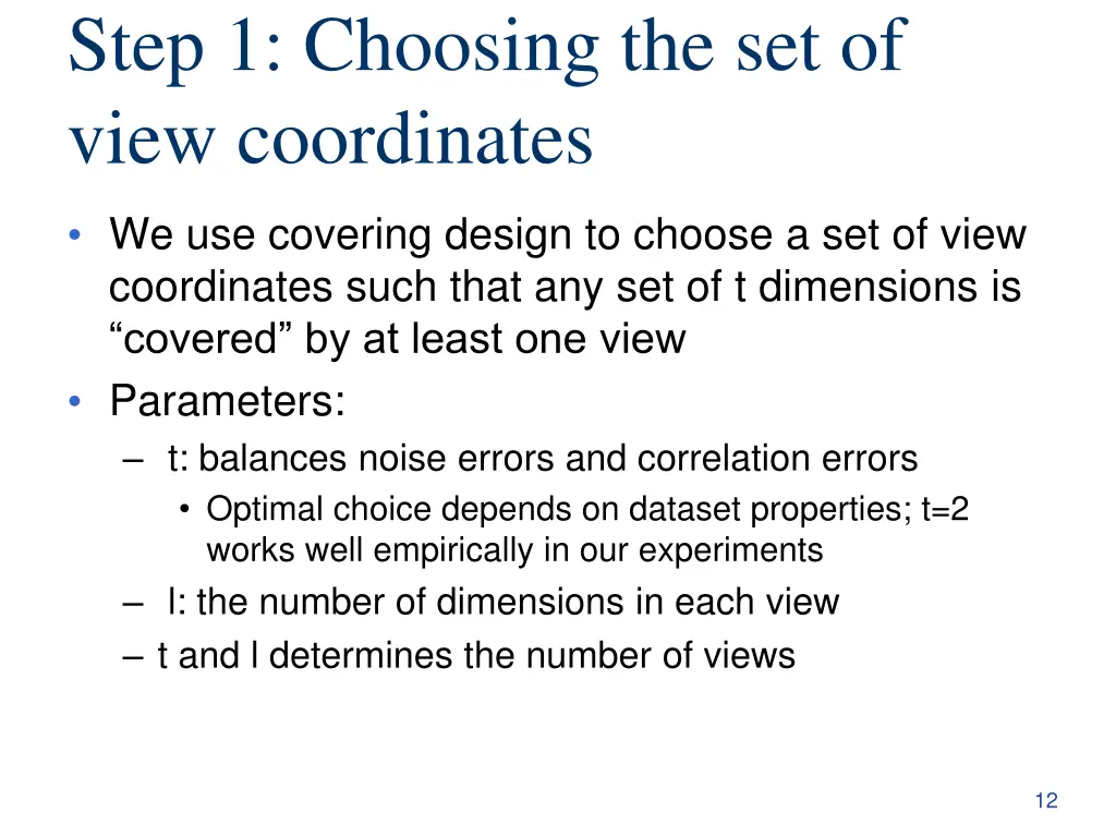 step 1 choosing the set of view coordinates
