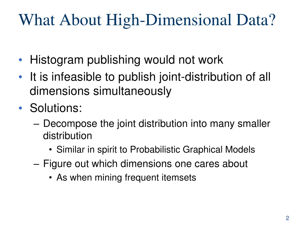 what about high dimensional data