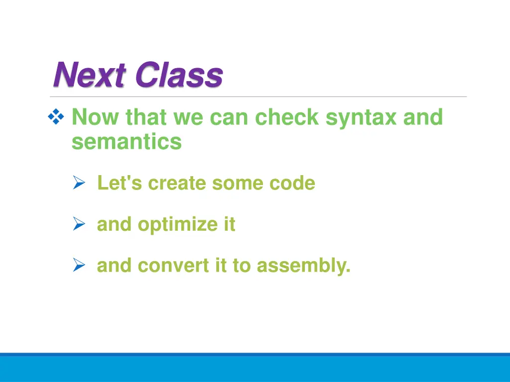 next class now that we can check syntax