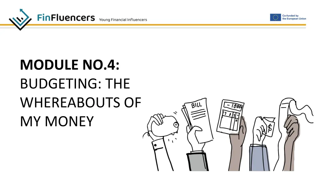 module no 4 budgeting the whereabouts of my money