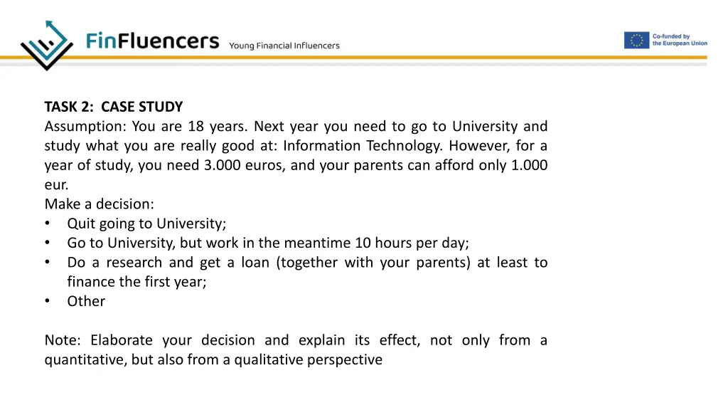 task 2 case study assumption you are 18 years
