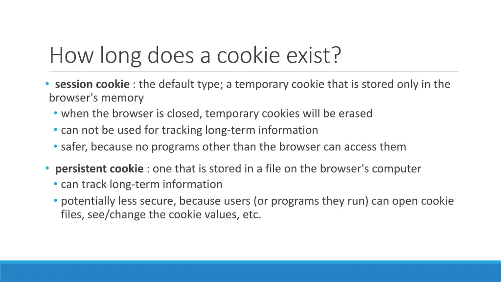 how long does a cookie exist