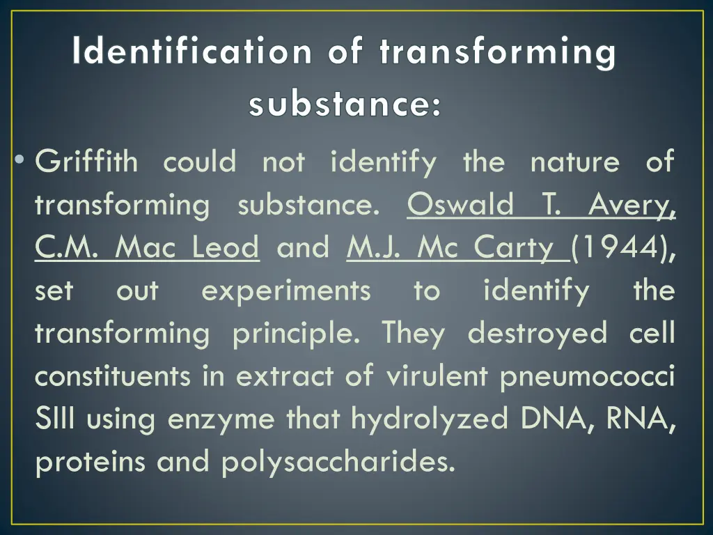 identification of transforming substance griffith