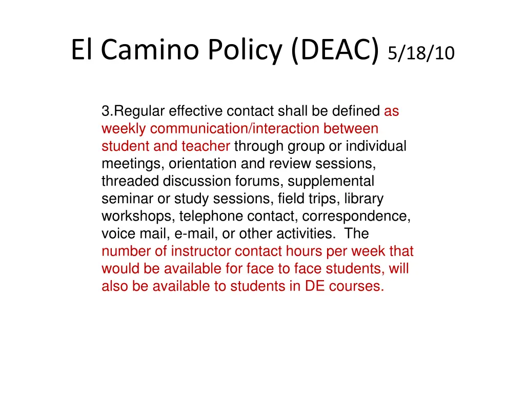el camino policy deac 5 18 10