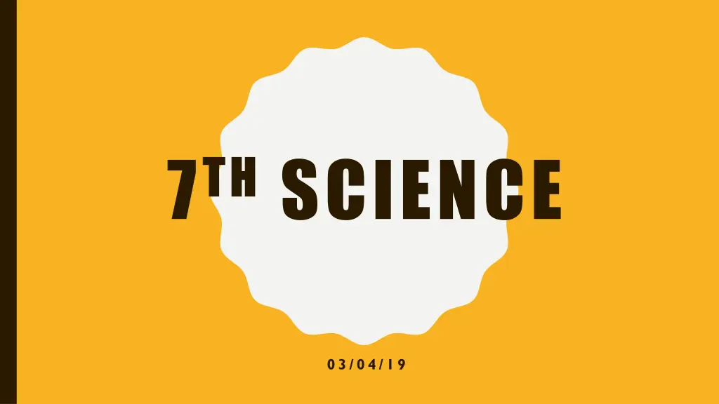 7 th science