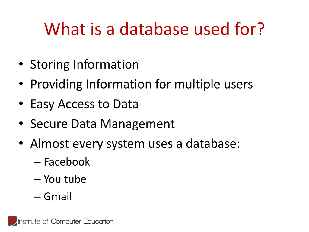 what is a database used for