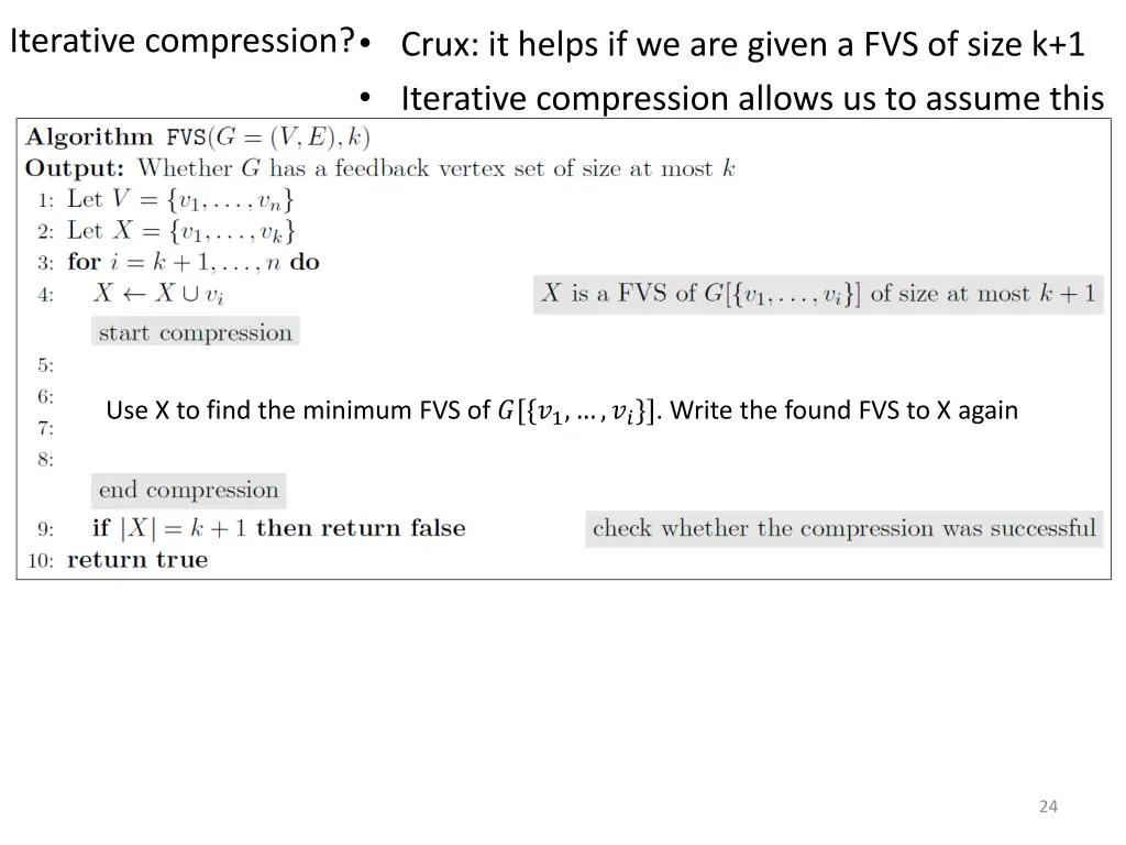 crux it helps if we are given a fvs of size