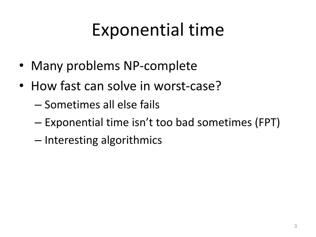 exponential time
