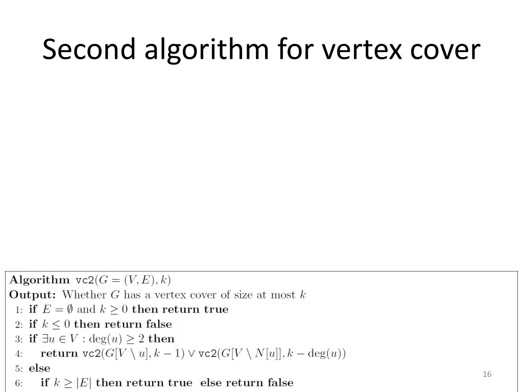 second algorithm for vertex cover
