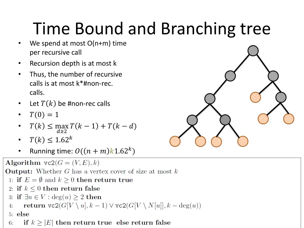 time bound and branching tree we spend at most