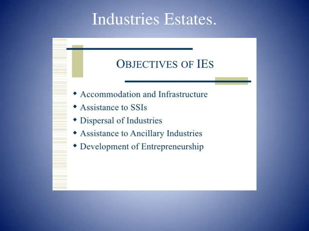 industries estates