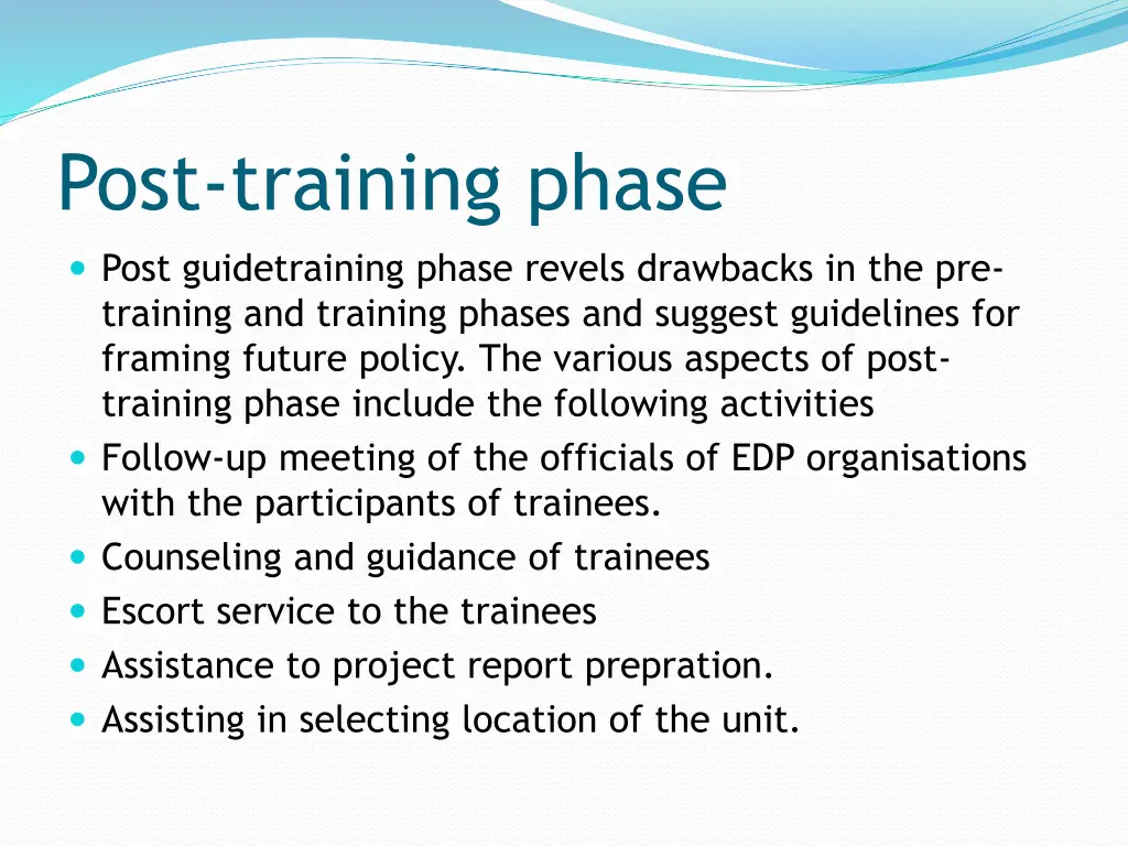 post training phase