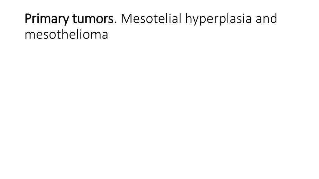 primary primary tumors mesothelioma