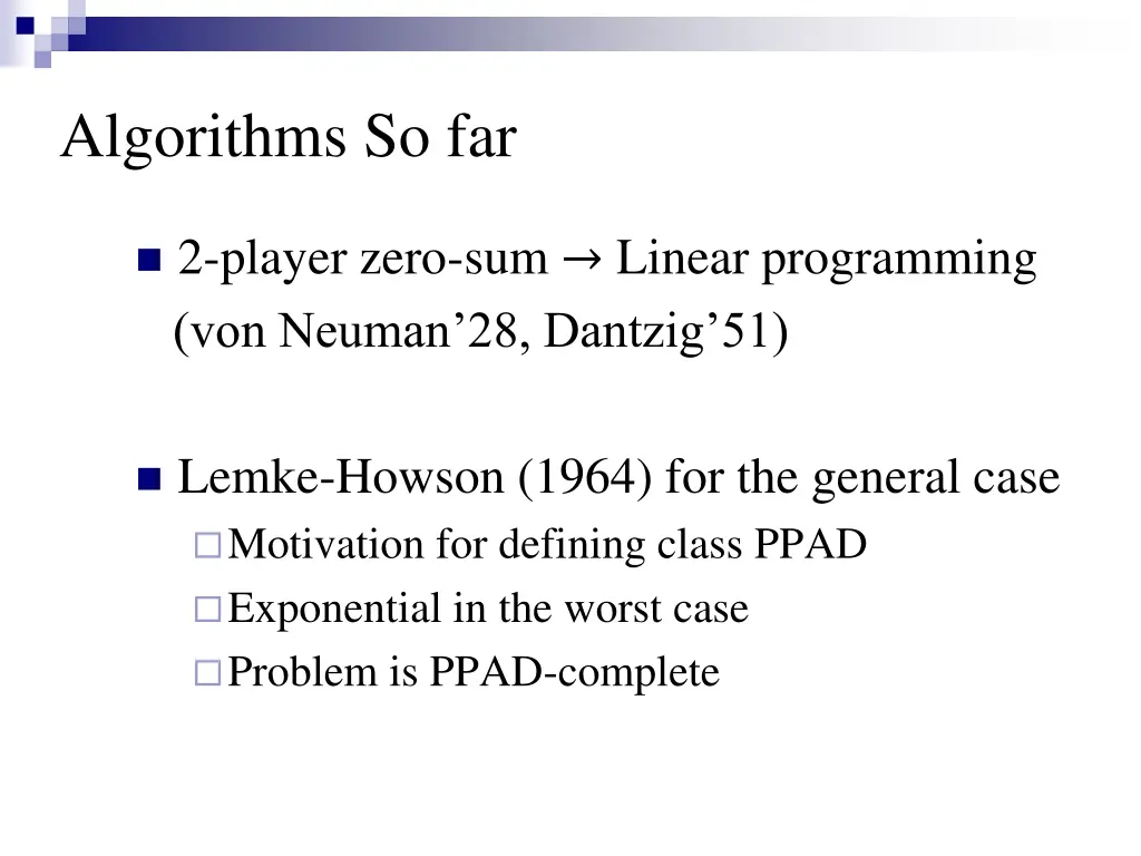 algorithms so far