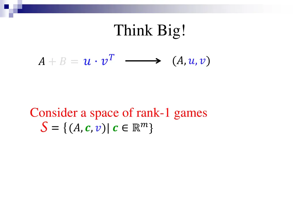 think big