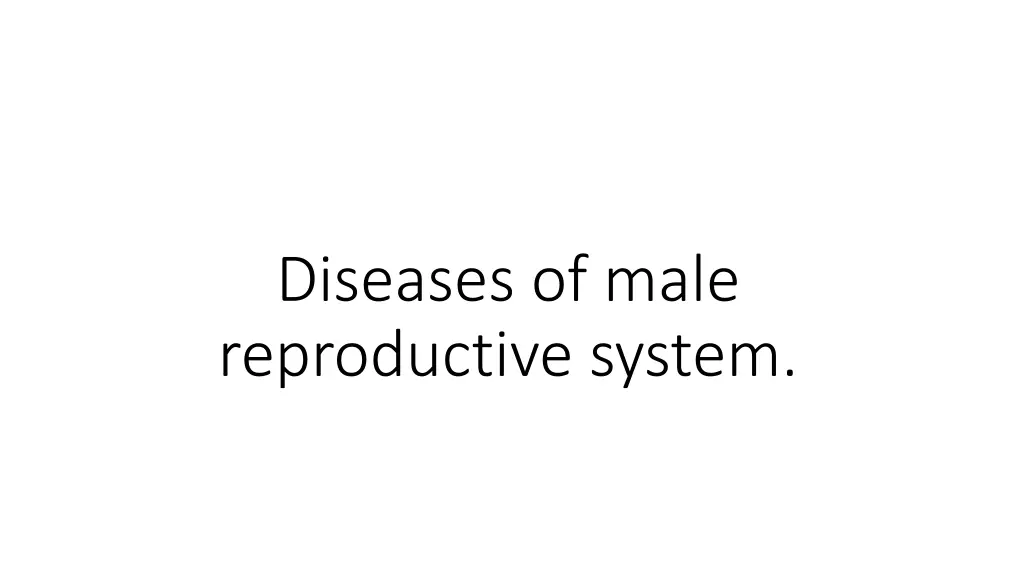 diseases of male reproductive system