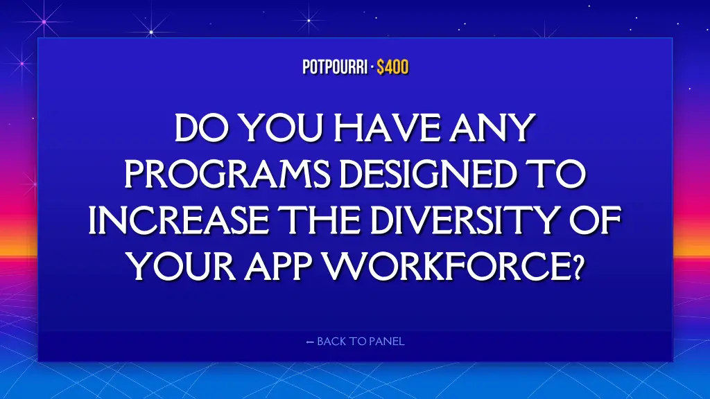 do you have any do you have any programs designed