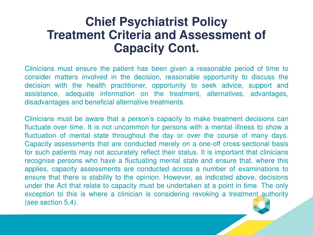 chief psychiatrist policy treatment criteria 1
