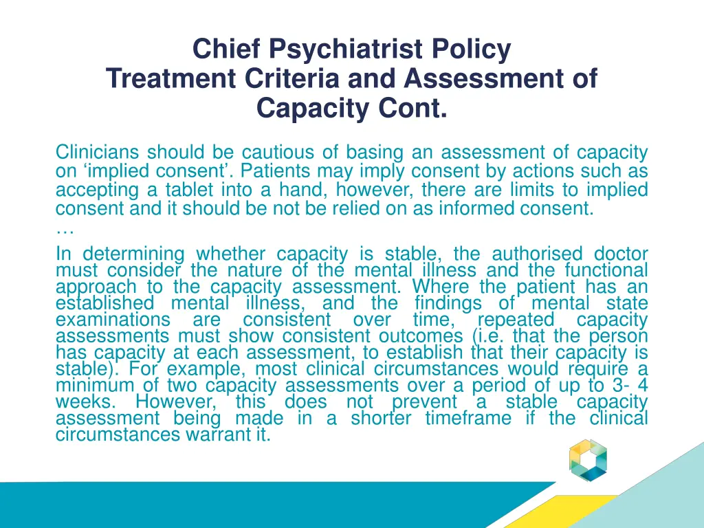 chief psychiatrist policy treatment criteria 2