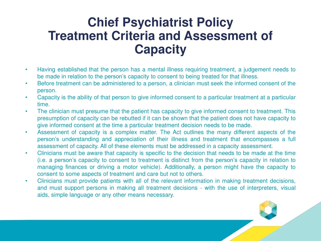 chief psychiatrist policy treatment criteria