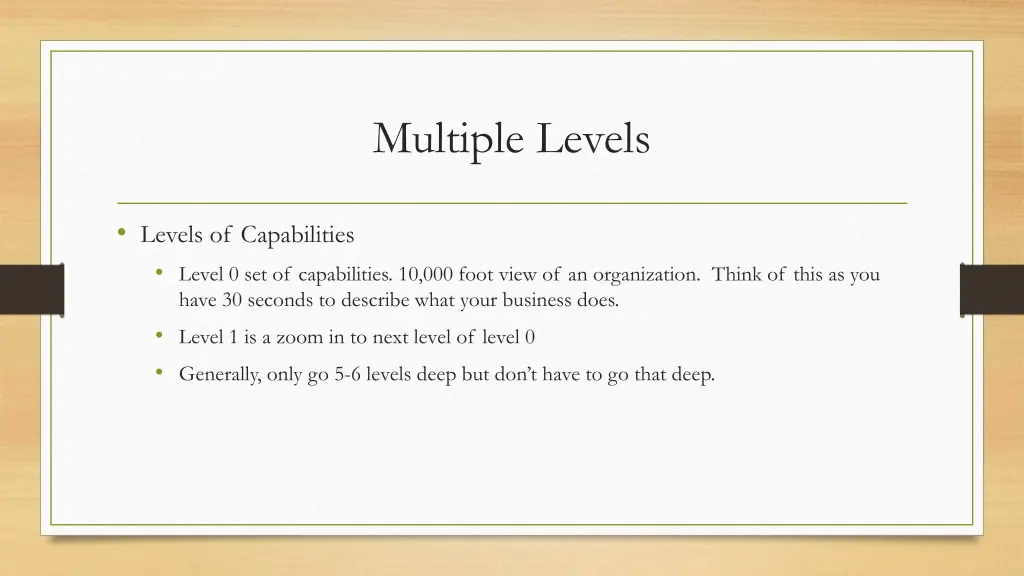 multiple levels