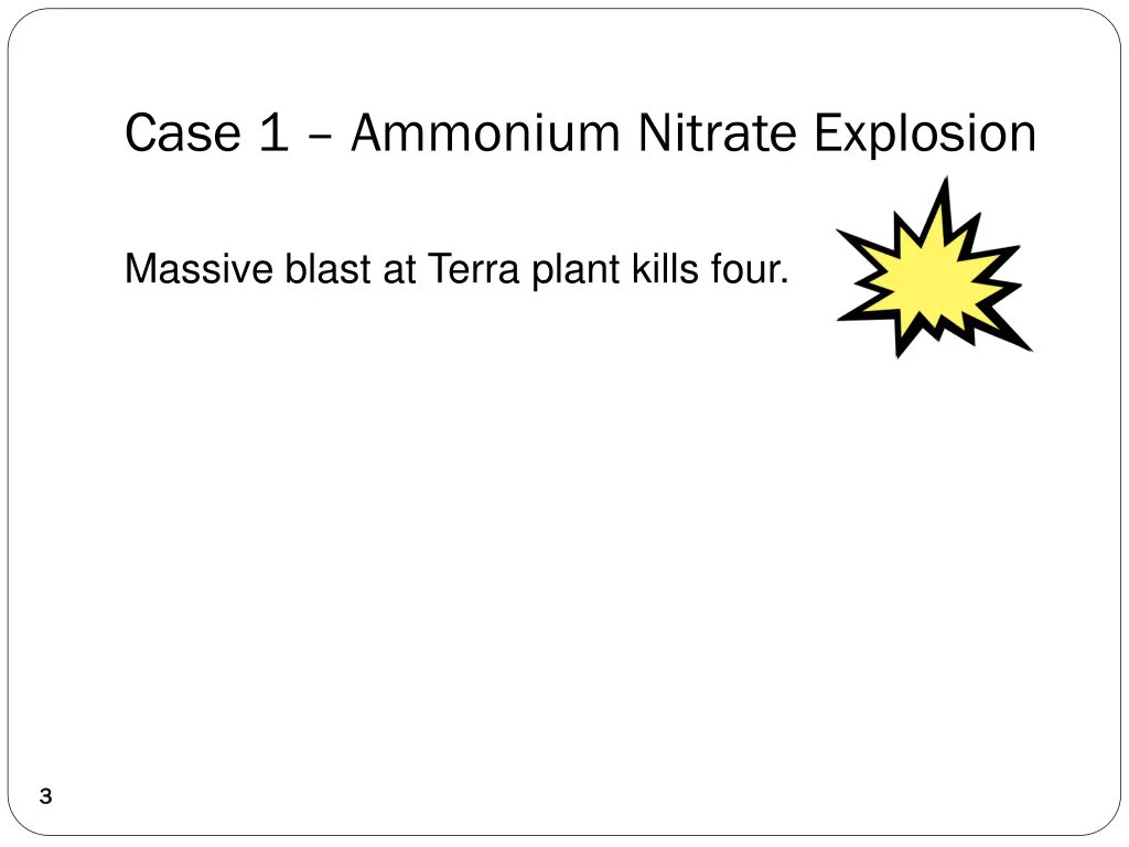 case 1 ammonium nitrate explosion