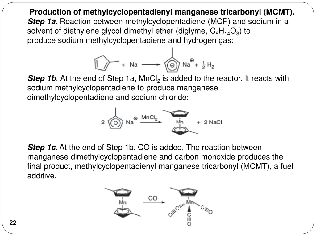 production of methylcyclopentadienyl manganese