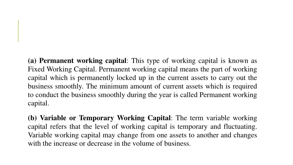 a permanent working capital this type of working
