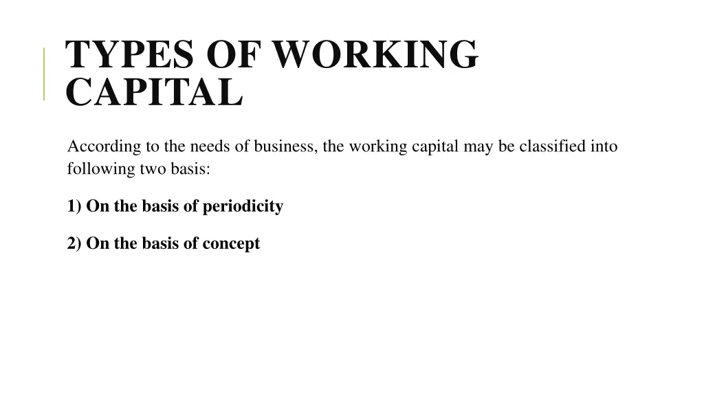 types of working capital