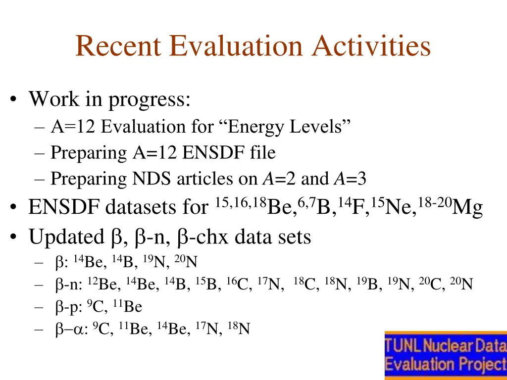 recent evaluation activities