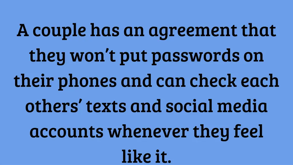 a couple has an agreement that they