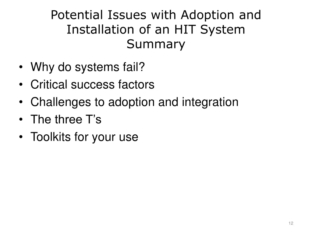potential issues with adoption and installation 1