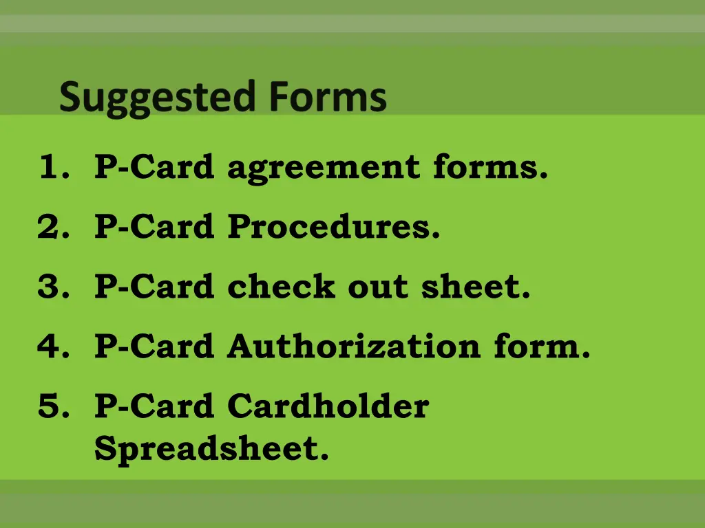 1 p card agreement forms