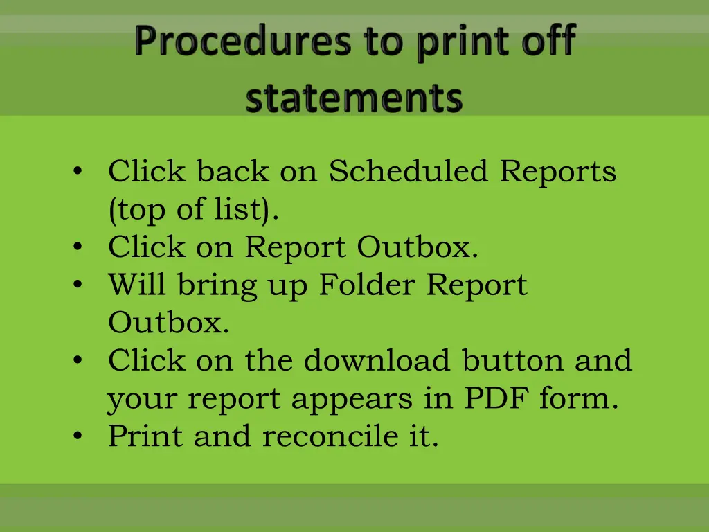 click back on scheduled reports top of list click