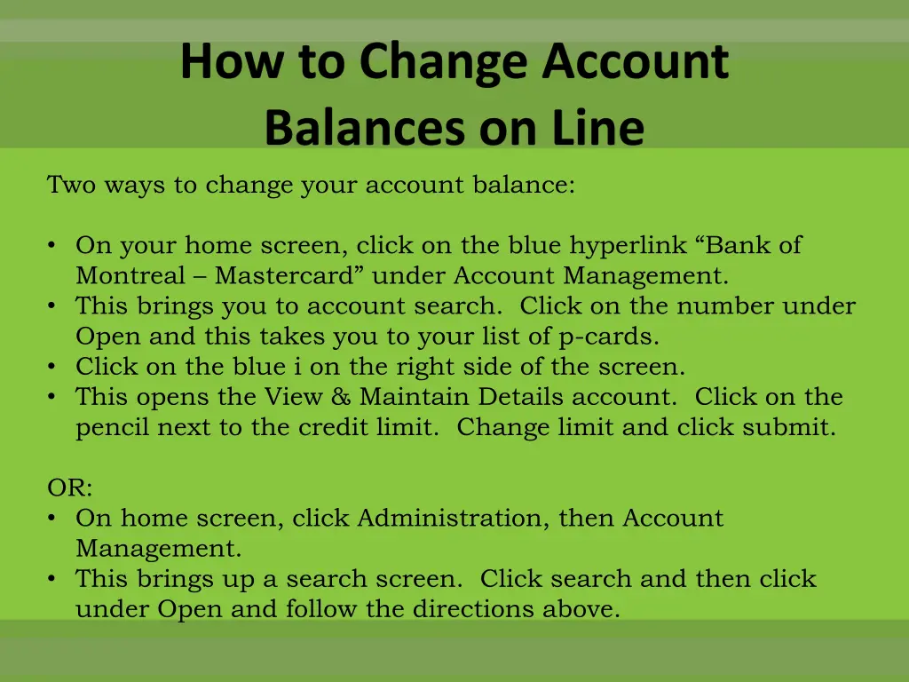 how to change account balances on line two ways