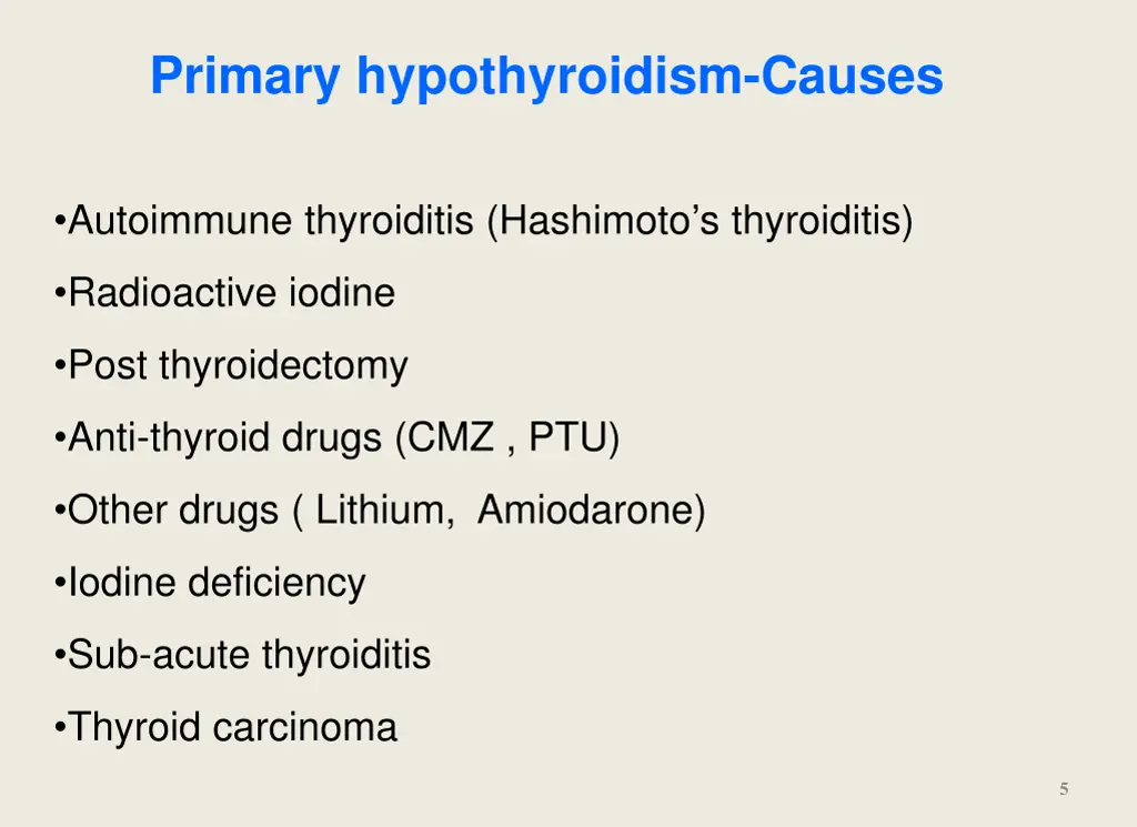 primary hypothyroidism causes