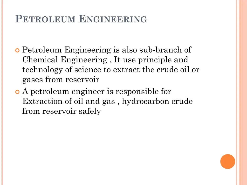 p etroleum e ngineering