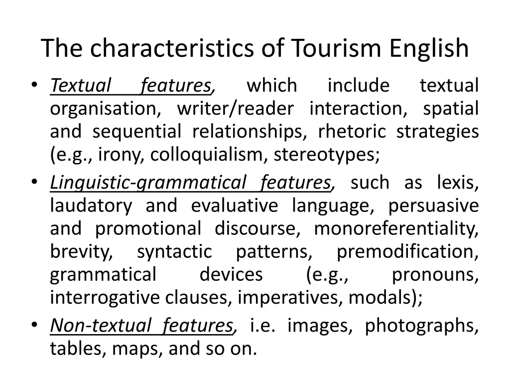 the characteristics of tourism english textual