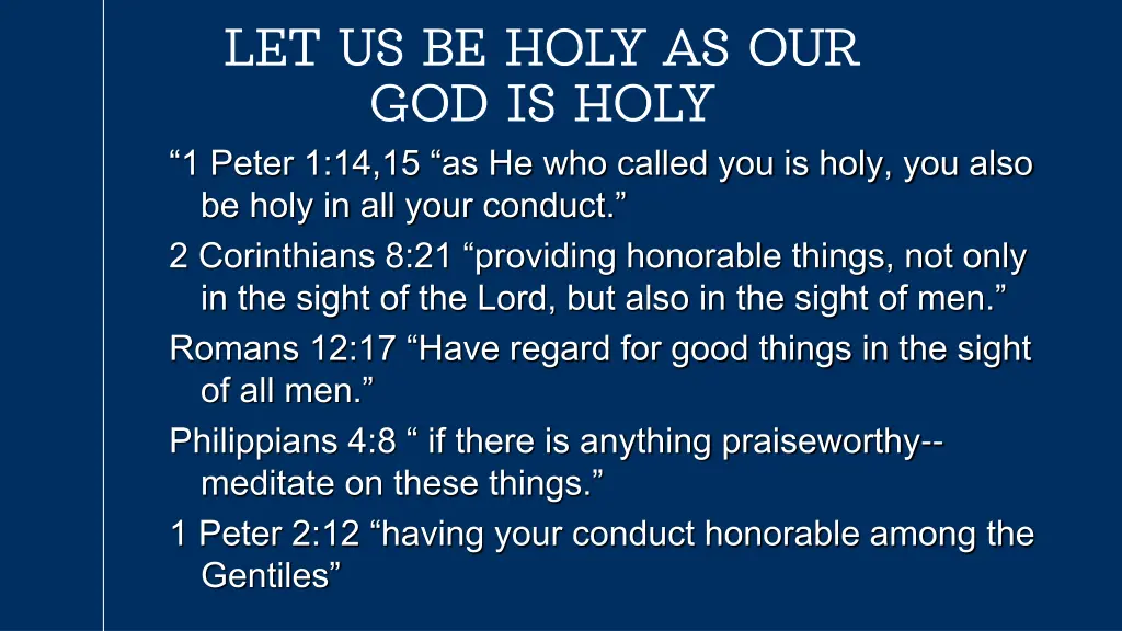 let us be holy as our let us be holy