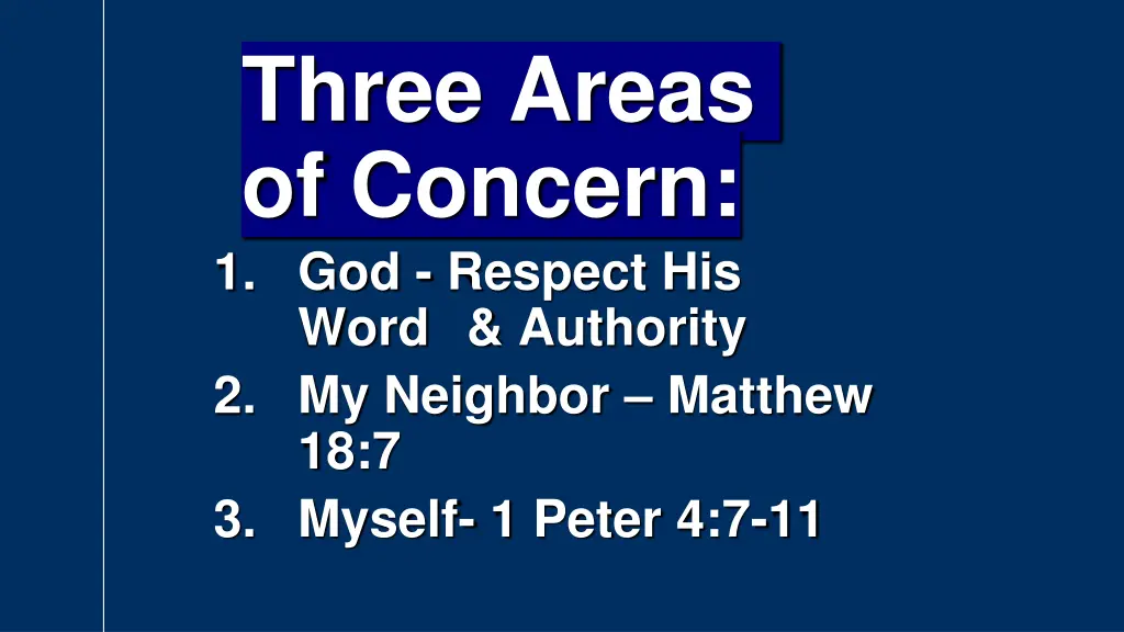 three areas of concern