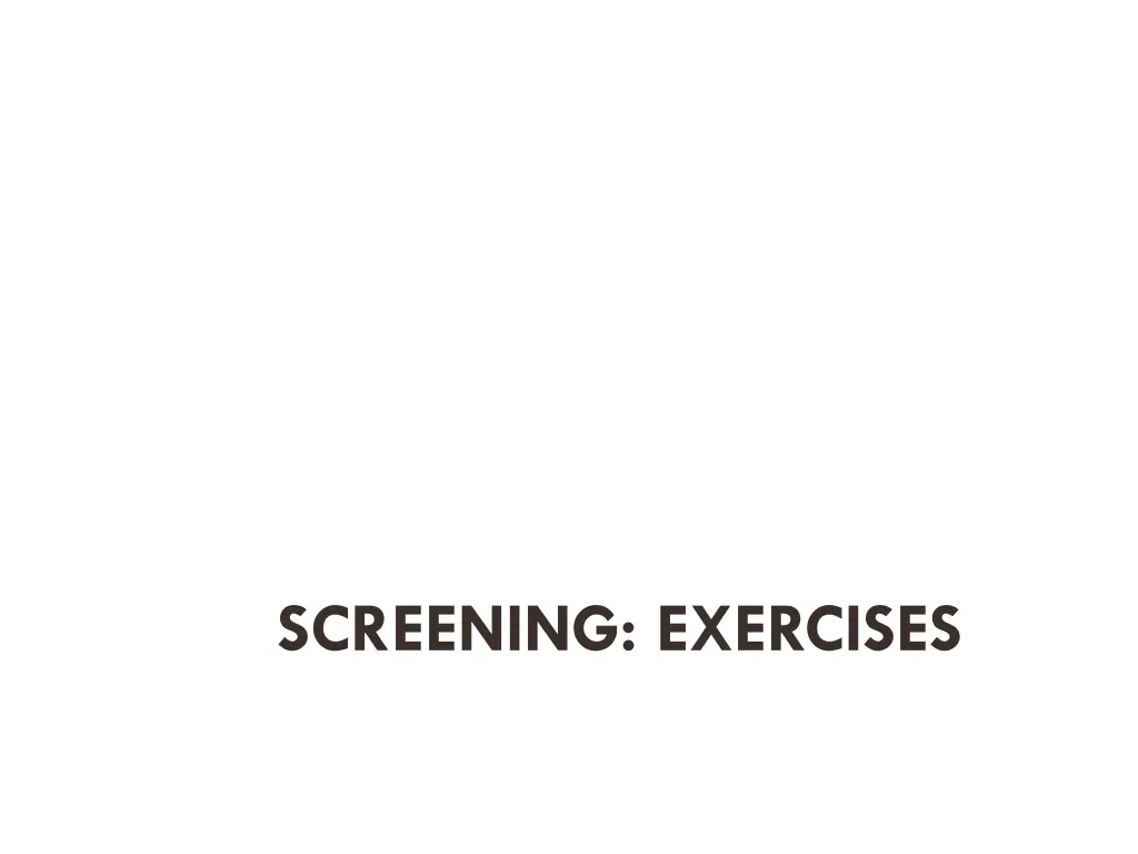 screening exercises